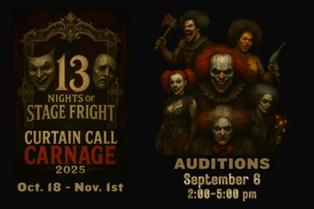 black background with creepy clowns on the right and 13 nights of stage fright on the left with the drama faces
